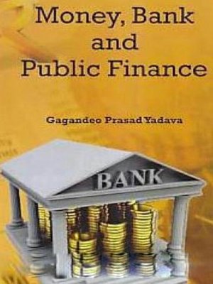 cover image of Money, Bank and Public Finance